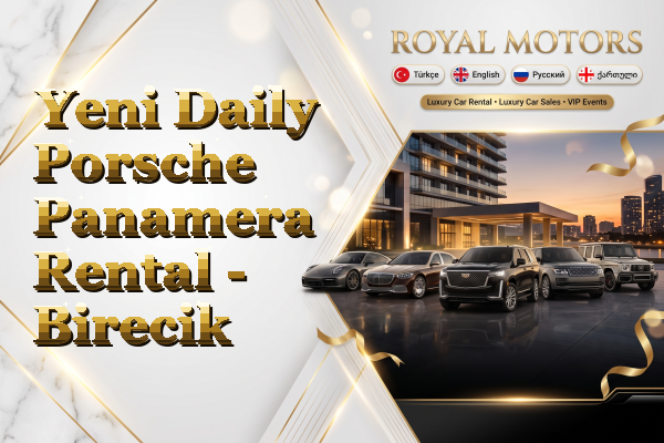 Yeni Daily Porsche Panamera Rental - Birecik