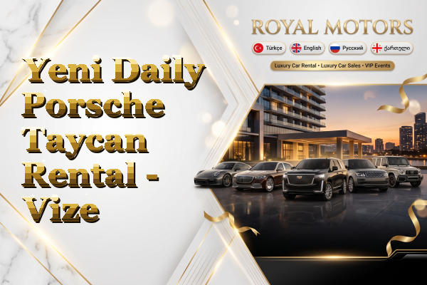 Yeni Daily Porsche Taycan Rental - Vize