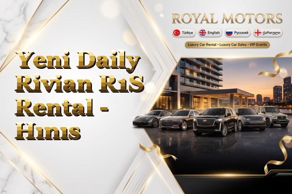 Yeni Daily Rivian R1S Rental - Hınıs