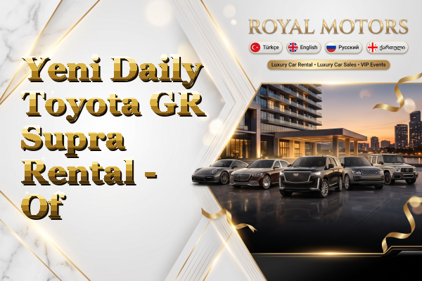 Yeni Daily Toyota GR Supra Rental - Of
