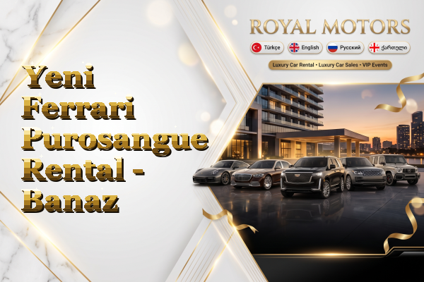Yeni Ferrari Purosangue Rental - Banaz