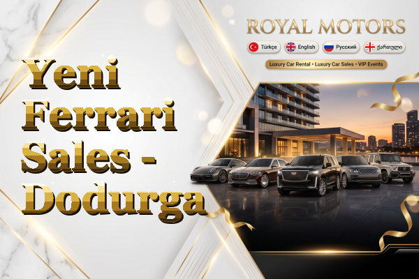 Yeni Ferrari Sales - Dodurga