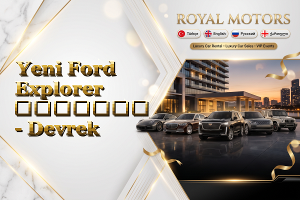 Yeni Ford Explorer გაყიდვა - Devrek