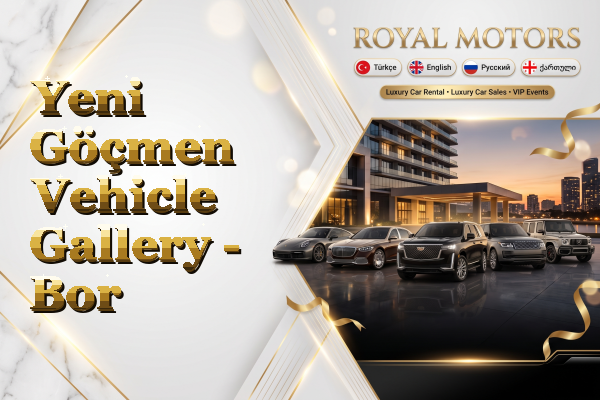 Yeni Göçmen Vehicle Gallery - Bor