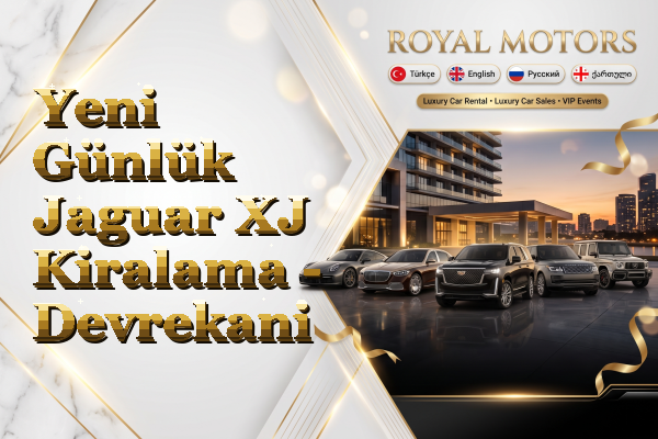 Yeni Günlük Jaguar XJ Kiralama - Devrekani