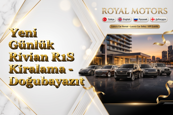 Yeni Günlük Rivian R1S Kiralama - Doğubayazıt