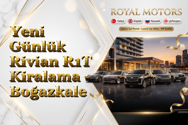 Yeni Günlük Rivian R1T Kiralama - Boğazkale