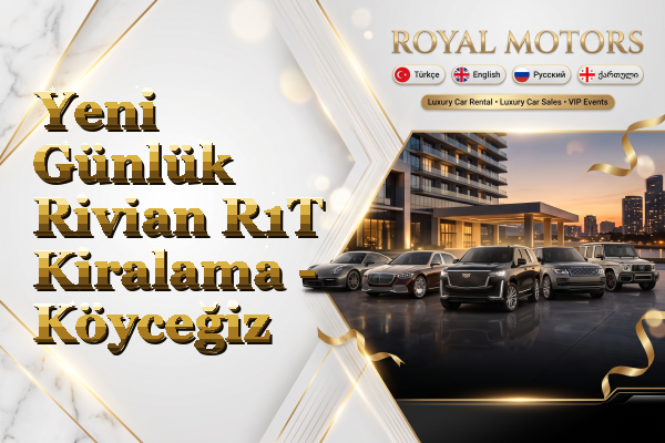 Yeni Günlük Rivian R1T Kiralama - Köyceğiz