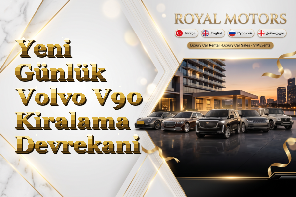 Yeni Günlük Volvo V90 Kiralama - Devrekani