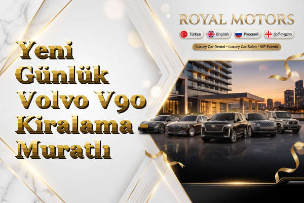 Yeni Günlük Volvo V90 Kiralama - Muratlı