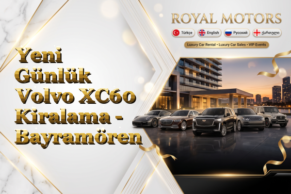 Yeni Günlük Volvo XC60 Kiralama - Bayramören
