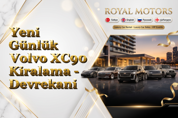 Yeni Günlük Volvo XC90 Kiralama - Devrekani