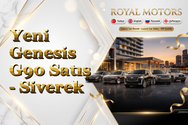 Yeni Genesis G90 Satış - Siverek