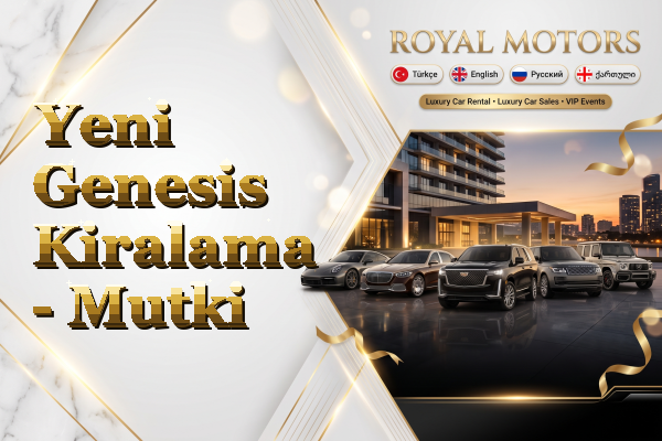 Yeni Genesis Kiralama - Mutki