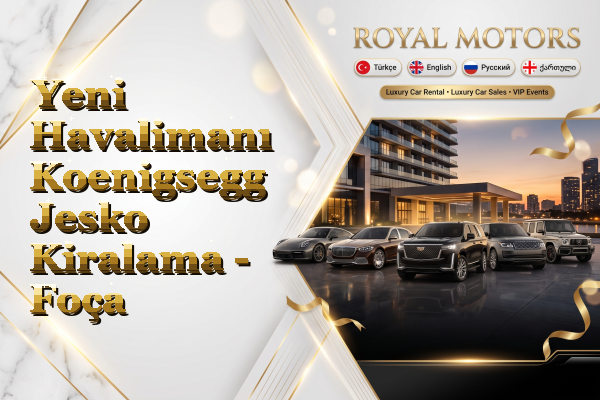 Yeni Havalimanı Koenigsegg Jesko Kiralama - Foça