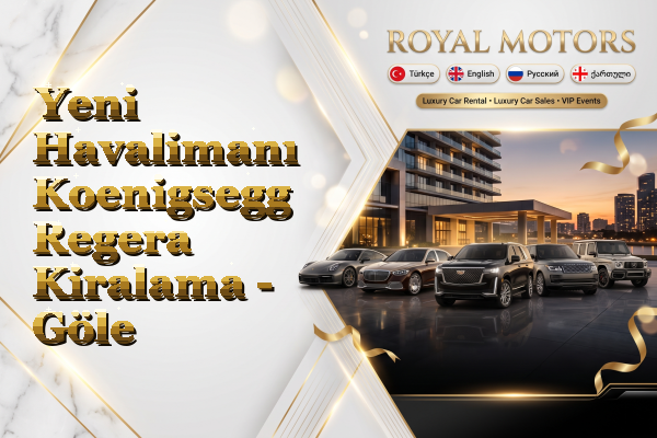 Yeni Havalimanı Koenigsegg Regera Kiralama - Göle