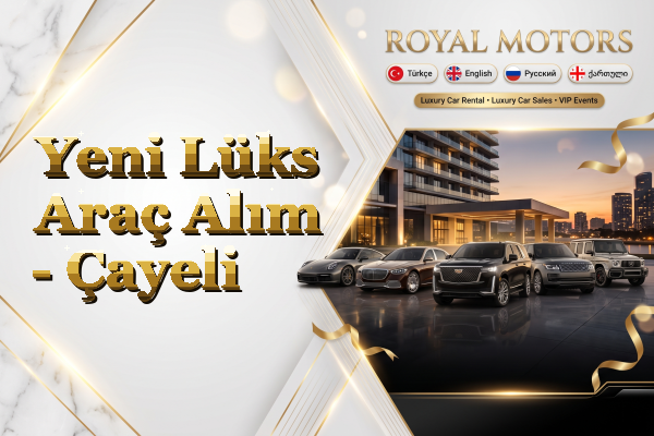 Yeni Lüks Araç Alım - Çayeli