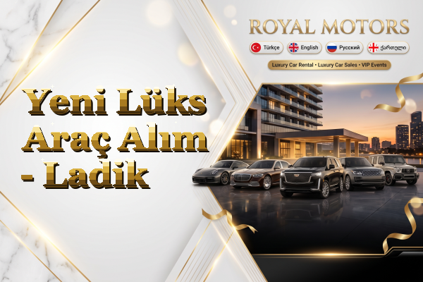 Yeni Lüks Araç Alım - Ladik