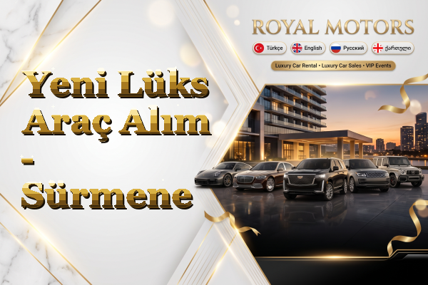 Yeni Lüks Araç Alım - Sürmene