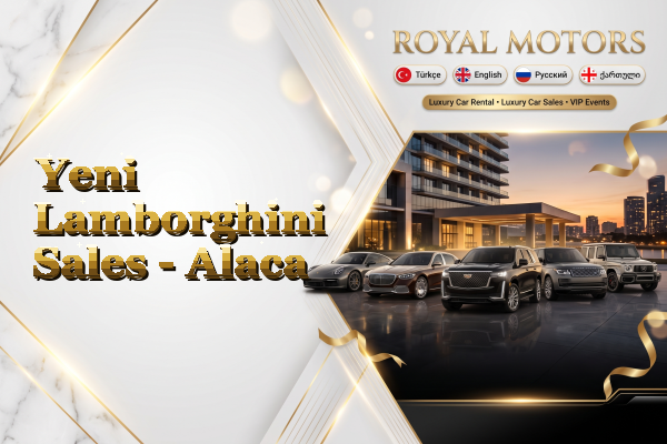 Yeni Lamborghini Sales - Alaca