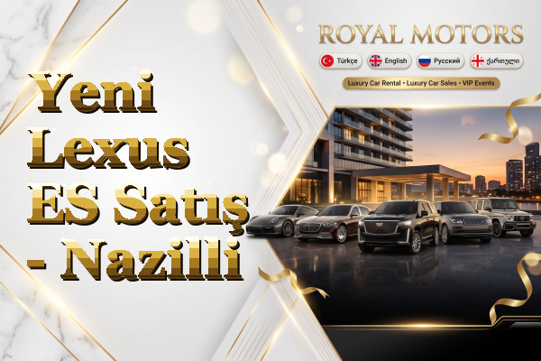 Yeni Lexus ES Satış - Nazilli