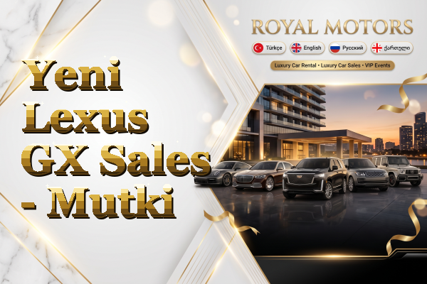 Yeni Lexus GX Sales - Mutki