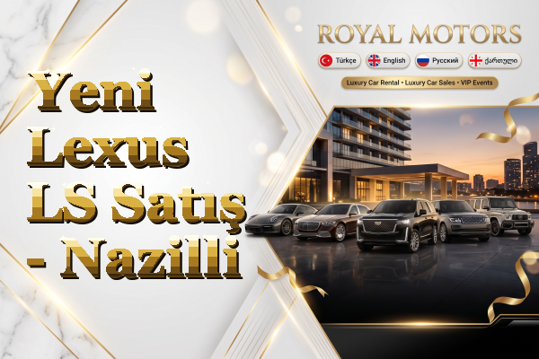 Yeni Lexus LS Satış - Nazilli