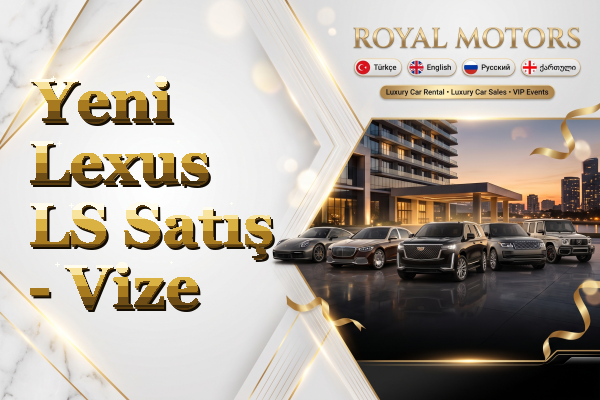 Yeni Lexus LS Satış - Vize