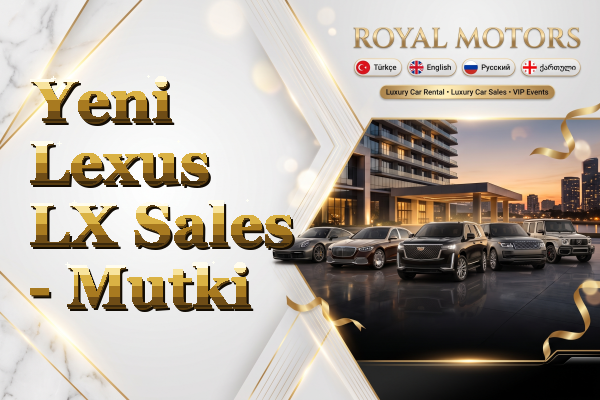 Yeni Lexus LX Sales - Mutki