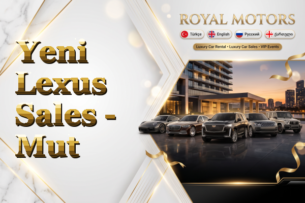 Yeni Lexus Sales - Mut