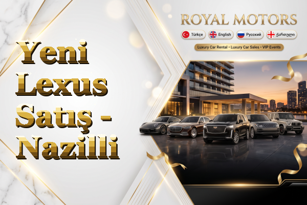 Yeni Lexus Satış - Nazilli