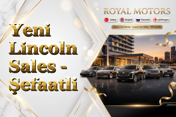 Yeni Lincoln Sales - Şefaatli