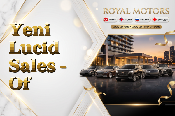 Yeni Lucid Sales - Of
