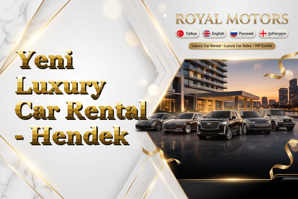 Yeni Luxury Car Rental - Hendek