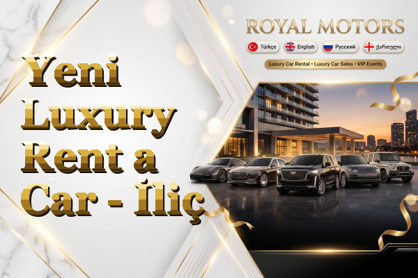 Yeni Luxury Rent a Car - İliç