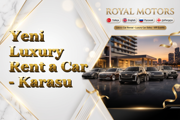 Yeni Luxury Rent a Car - Karasu