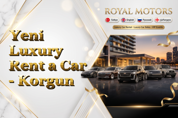 Yeni Luxury Rent a Car - Korgun