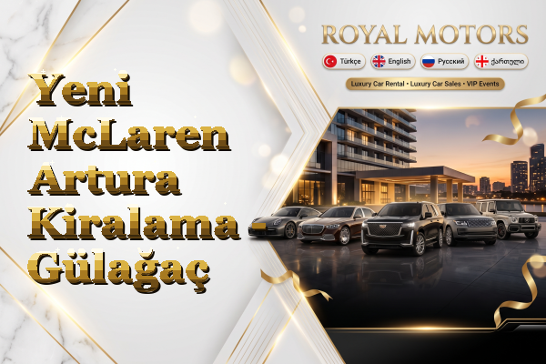Yeni McLaren Artura Kiralama - Gülağaç