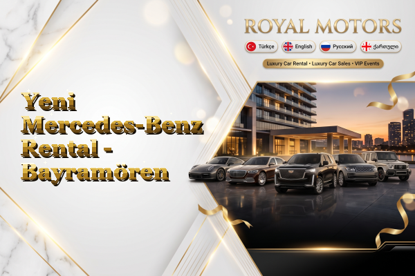 Yeni Mercedes-Benz Rental - Bayramören