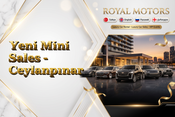 Yeni Mini Sales - Ceylanpınar