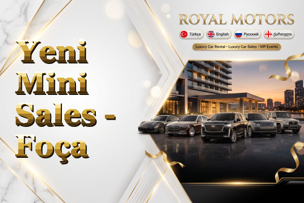 Yeni Mini Sales - Foça