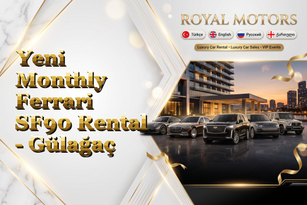 Yeni Monthly Ferrari SF90 Rental - Gülağaç