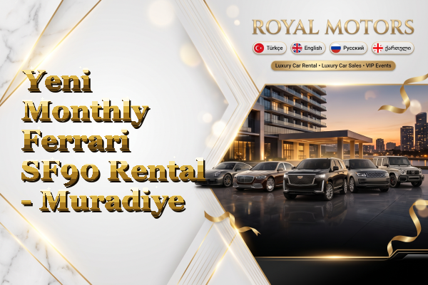 Yeni Monthly Ferrari SF90 Rental - Muradiye