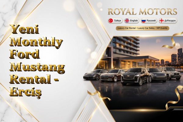 Yeni Monthly Ford Mustang Rental - Erciş