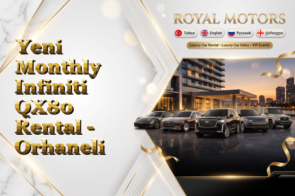 Yeni Monthly Infiniti QX80 Rental - Orhaneli