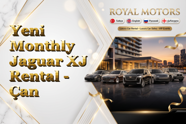 Yeni Monthly Jaguar XJ Rental - Çan