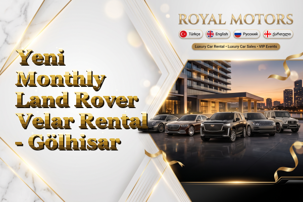 Yeni Monthly Land Rover Velar Rental - Gölhisar
