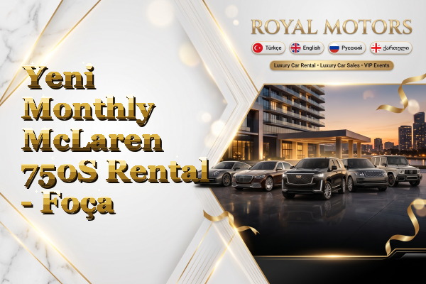 Yeni Monthly McLaren 750S Rental - Foça