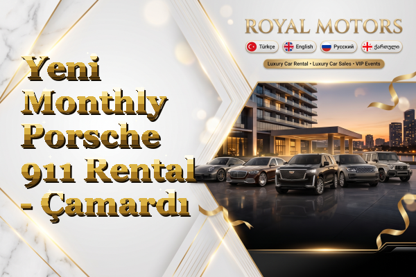 Yeni Monthly Porsche 911 Rental - Çamardı