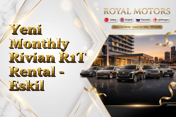 Yeni Monthly Rivian R1T Rental - Eskil